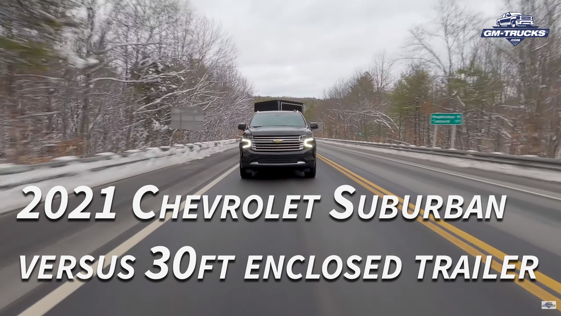 Can a 2021 Chevrolet Suburban Tow A 30-Foot Enclosed Trailer? We found out.