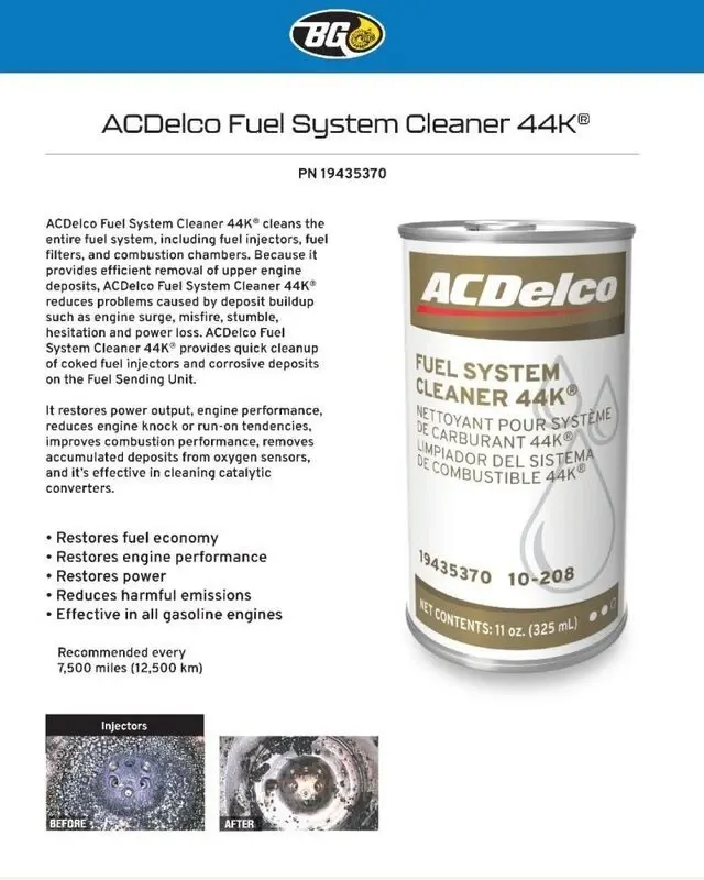 Should You Use Engine Fuel Additives In Chevy or GMC? Here's GM's Official Statement. 2 Product data sheet for ACDelco Fuel System Cleaner 44K showing the 11-ounce metal can, part number 19435370, and before-and-after photos of dirty versus clean fuel injectors.